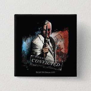Two-Face - Convicted 2 Inch Square Button