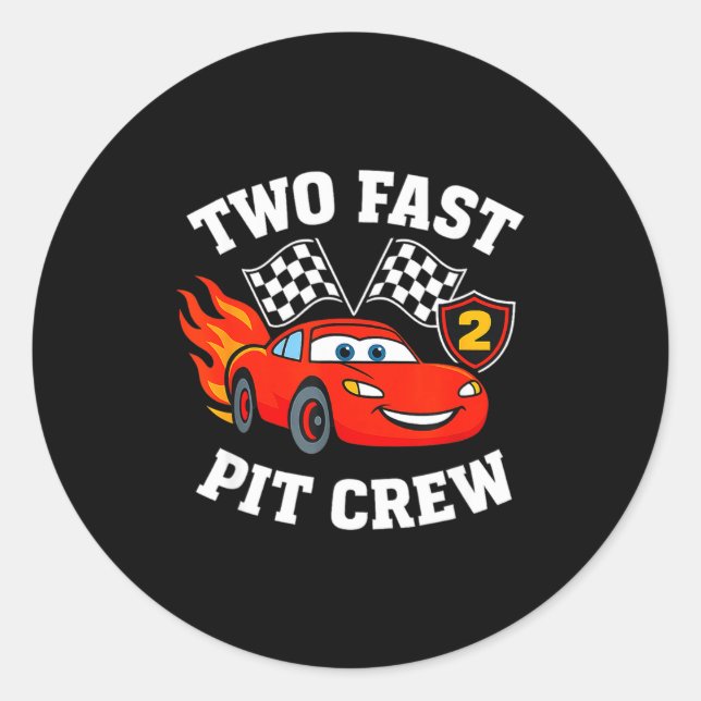 Two Fast 2 2nd Birthday T Crew 2yr Year Old  Classic Round Sticker (Front)