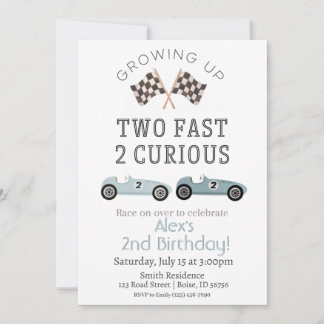 Two Fast 2 Curious Birthday Invitation