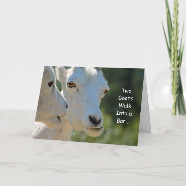 Two Goats Walk Into a Bar Birthday Card (Front)