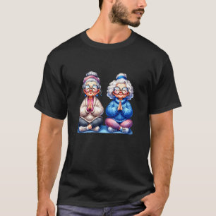 Two Grannys Old Ladies Yoga Cute Graphic Design Gi T-Shirt