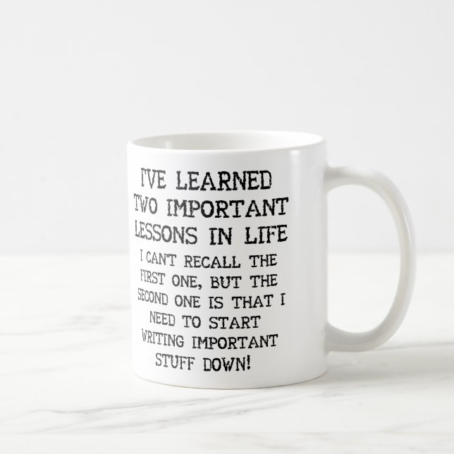 Two Important Lessons Funny Mug or Travel Mug (Right)