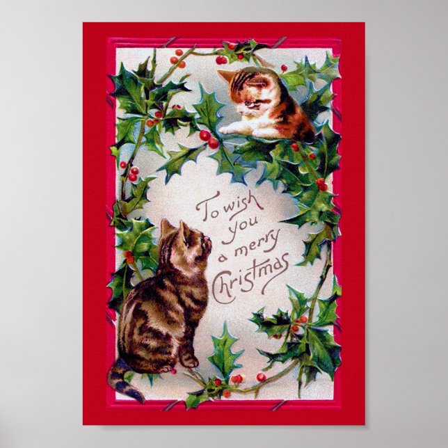 Two Kittens and Christmas Holly Poster (Front)