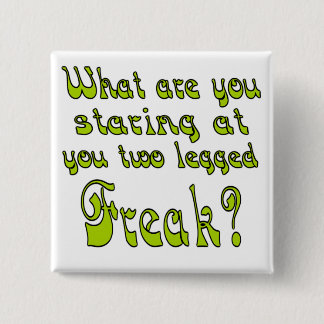 Two Legged Freak 2 Inch Square Button