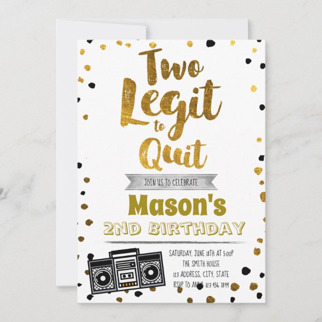 Two legit to quit birthday invitation (Front)