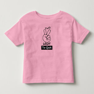 Two Legit to Quit - Birthday Milestone Shirt