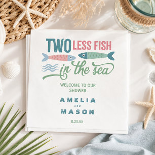 Two Less Fish in the Sea Couples Bridal Shower Napkin
