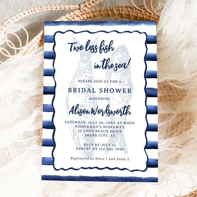 Two Less Fish in the Sea Nautical Bridal Shower Invitation (Creator Uploaded)