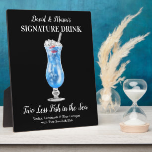 Two Less Fish in the Sea • PERSONALIZE this Drink  Plaque