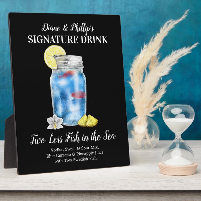 Two Less Fish in the Sea • PERSONALIZE this Drink Plaque (Side)