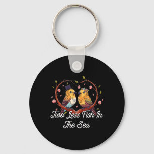 Two Less Fish In The Sea Wedding Pun Bride And Gro Keychain