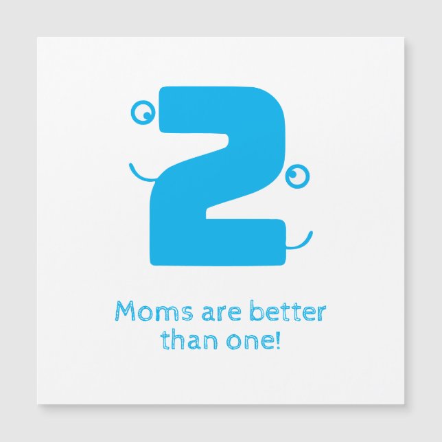 Two Mom's (Front)