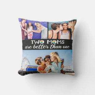 Two moms are better than one mother's day photo throw pillow