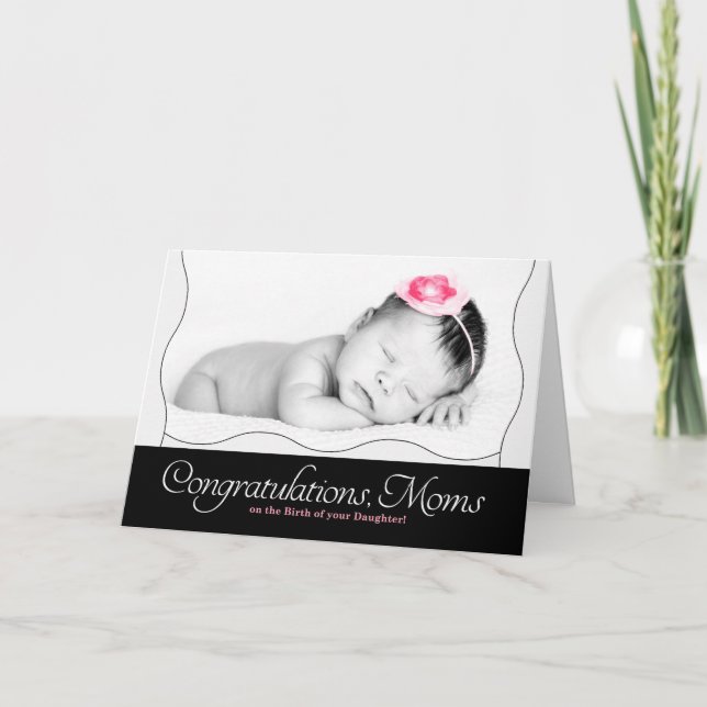 Two Moms LGBT Congratulations Birth of a Daughter Card (Front)