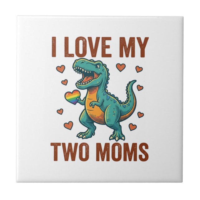 Two Moms Pride Dinosaur Vector T-Shirt Design_1 Tile (Front)