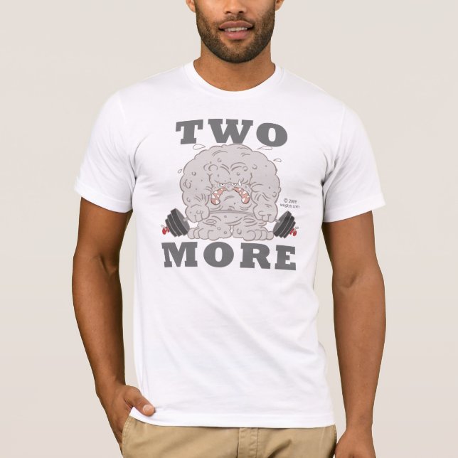 "TWO MORE" T-Shirt (Front)