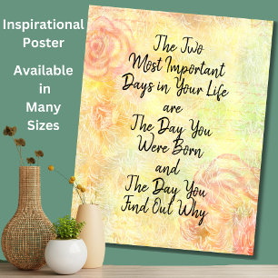 Two Most Important Days in Your Life  Motivational Poster