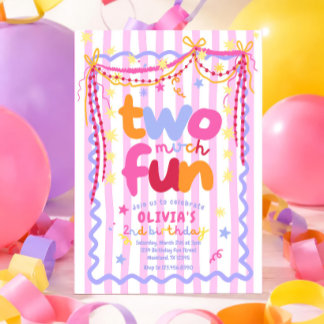 Two much fun 2nd Birthday Invitation for Girl