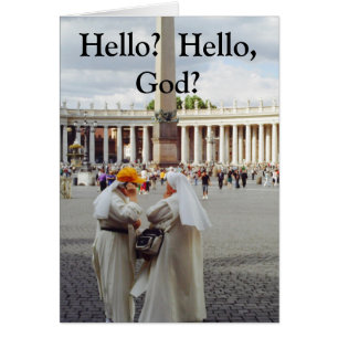 Two Nuns call God Card