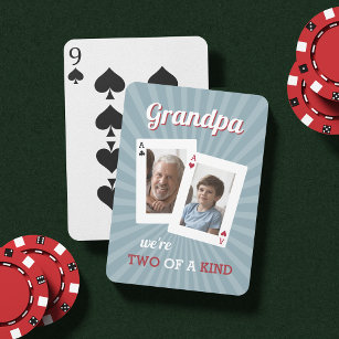 Two of a Kind   Grandpa & Child Photo Playing Cards