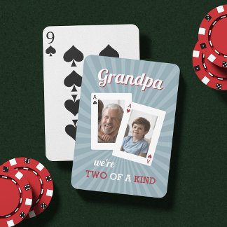Two of a Kind | Grandpa & Child Photo Playing Cards