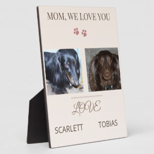 Two Paws Cherish Mom Always Plaque