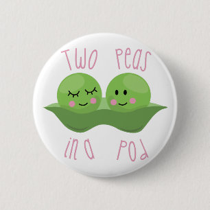 Two Peas In A Pod 2 Inch Round Button
