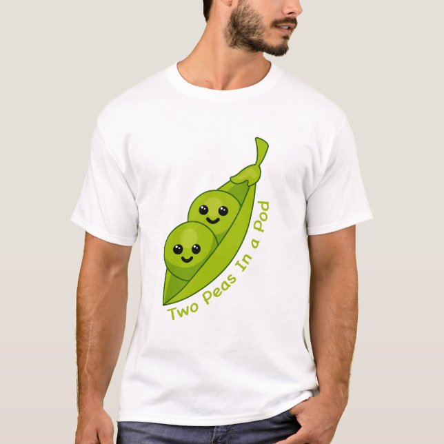Two Peas In a Pod Cute and Punny T-shirt (Front)