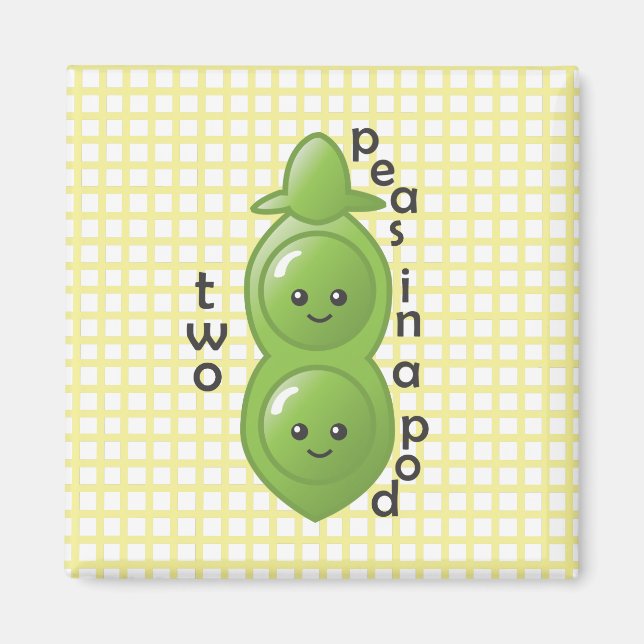 Two Peas in a Pod - Peas Magnet (Front)