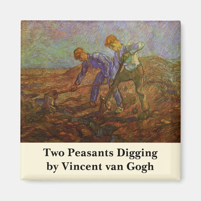 Two Peasants Digging by Vincent van Gogh Magnet (Front)