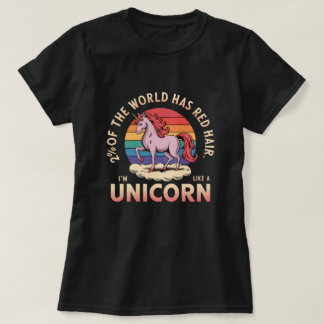 Two Percent Of The World Has Red Hair Unicorn T-Shirt