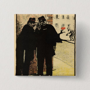 Two policemen hide from the Commissioner's wife 2 Inch Square Button