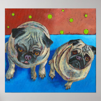 "Two Pugs" Poster