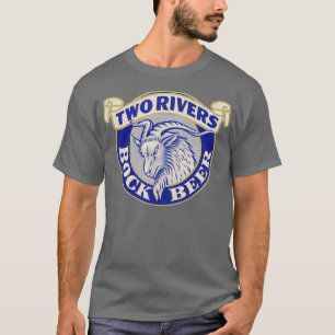 Two Rivers Bock Beer Retro Defunct Breweriana T-Shirt