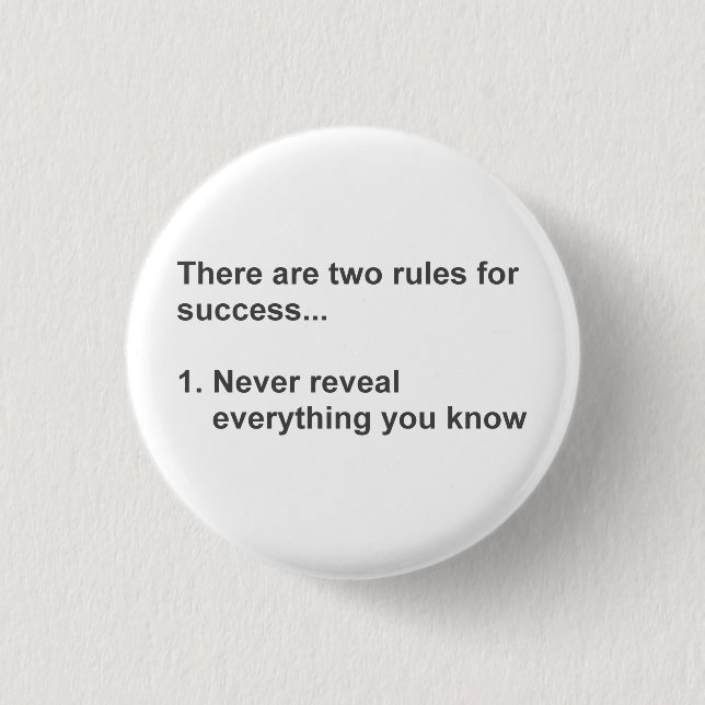 Two Rules For Success Revealed 1 Inch Round Button (Front)