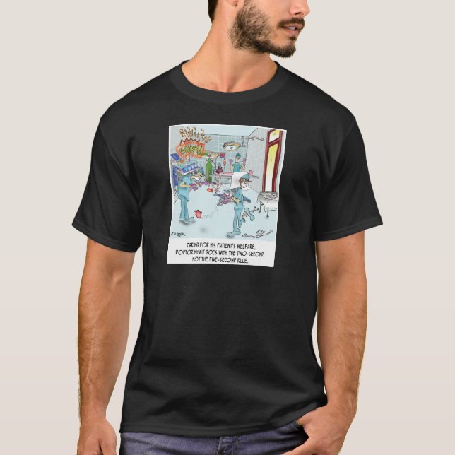 Two-Second Rule in the OR T-Shirt (Front)