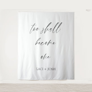 “Two Shall Become One” Elegant Script Wedding  Tapestry