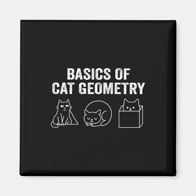 Two Sided Basics Of Cat Geometry Funny Math Teache Magnet (Front)