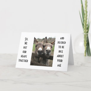 TWO SMART "A's" MAKE FUN SISTER'S AGE DONKEY STYLE Card