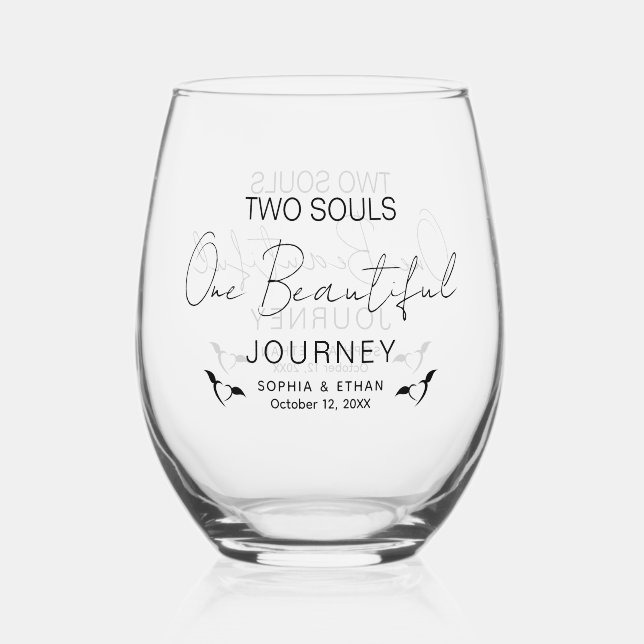 Two Souls One Beautiful Journey Wedding Stemless Wine Glass (Front)