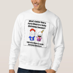 Two Tacky Sweaters and A Party Ghost