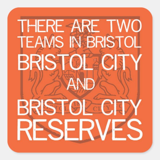 Two Teams in Bristol..stickers Square Sticker (Front)