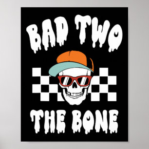 Two The Bone Funny 2nd Birthday Halloween Skeleton Poster
