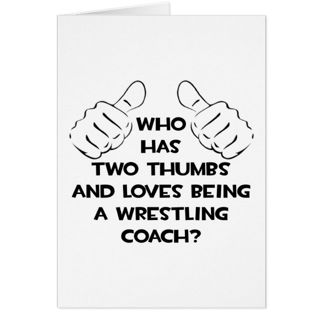 Two Thumbs .. Wrestling Coach (Front)