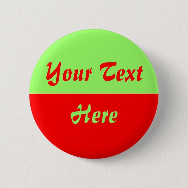 Two Tone - 07 - Customized 2 Inch Round Button (Front)