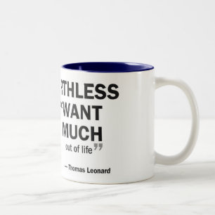 Two-tone mug - 'Coaching is worthless to those...'