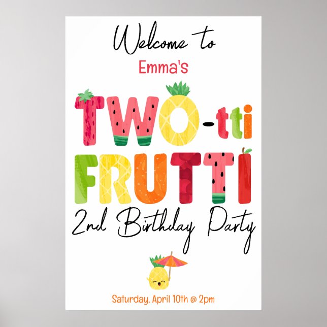 TWO-tti Frutti Cuties 2nd Birthday Welcome Poster (Front)