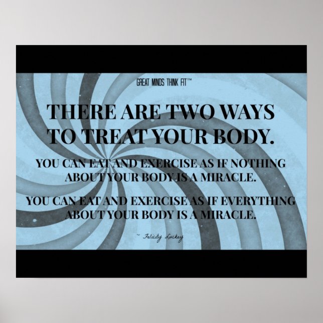 Two Ways to Treat Your Body: Blue Spirals Poster (Front)
