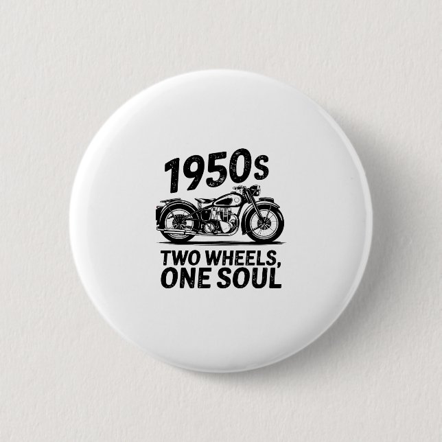 Two-Wheel, One-Soul Motorcycle 2 Inch Round Button (Front)