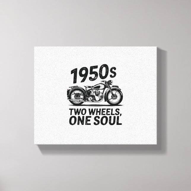 Two-Wheel, One-Soul Motorcycle Canvas Print (Front)